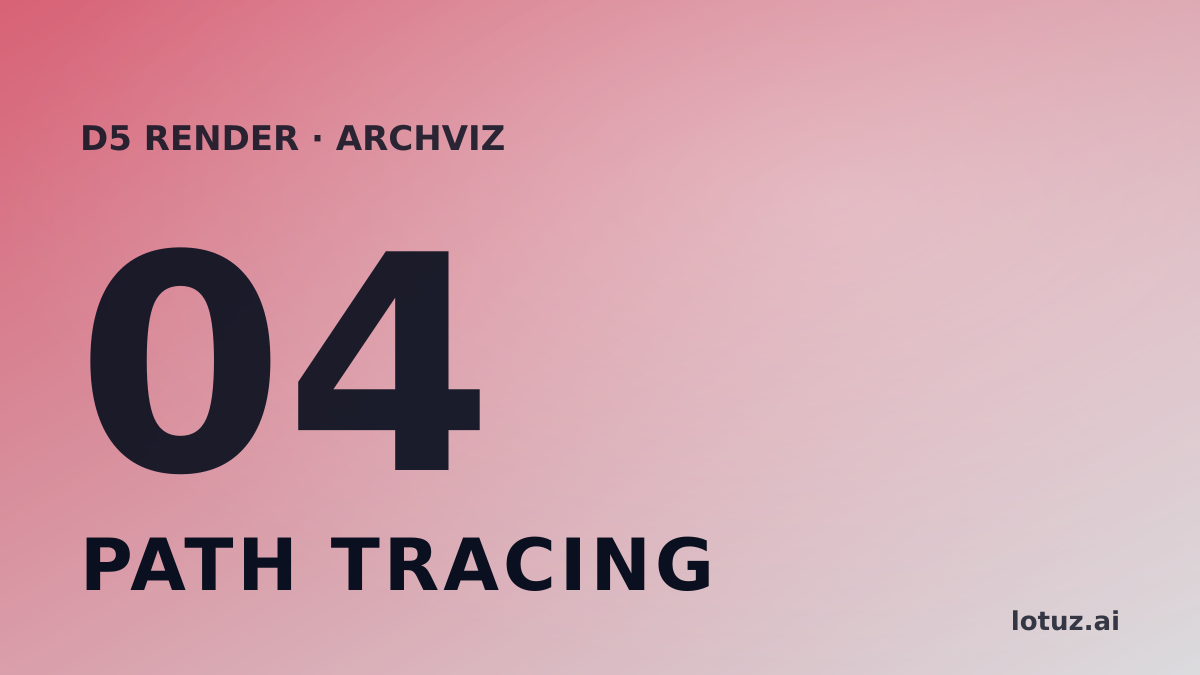 Real-time Path Tracing — bật khi nào cho đáng thời gian